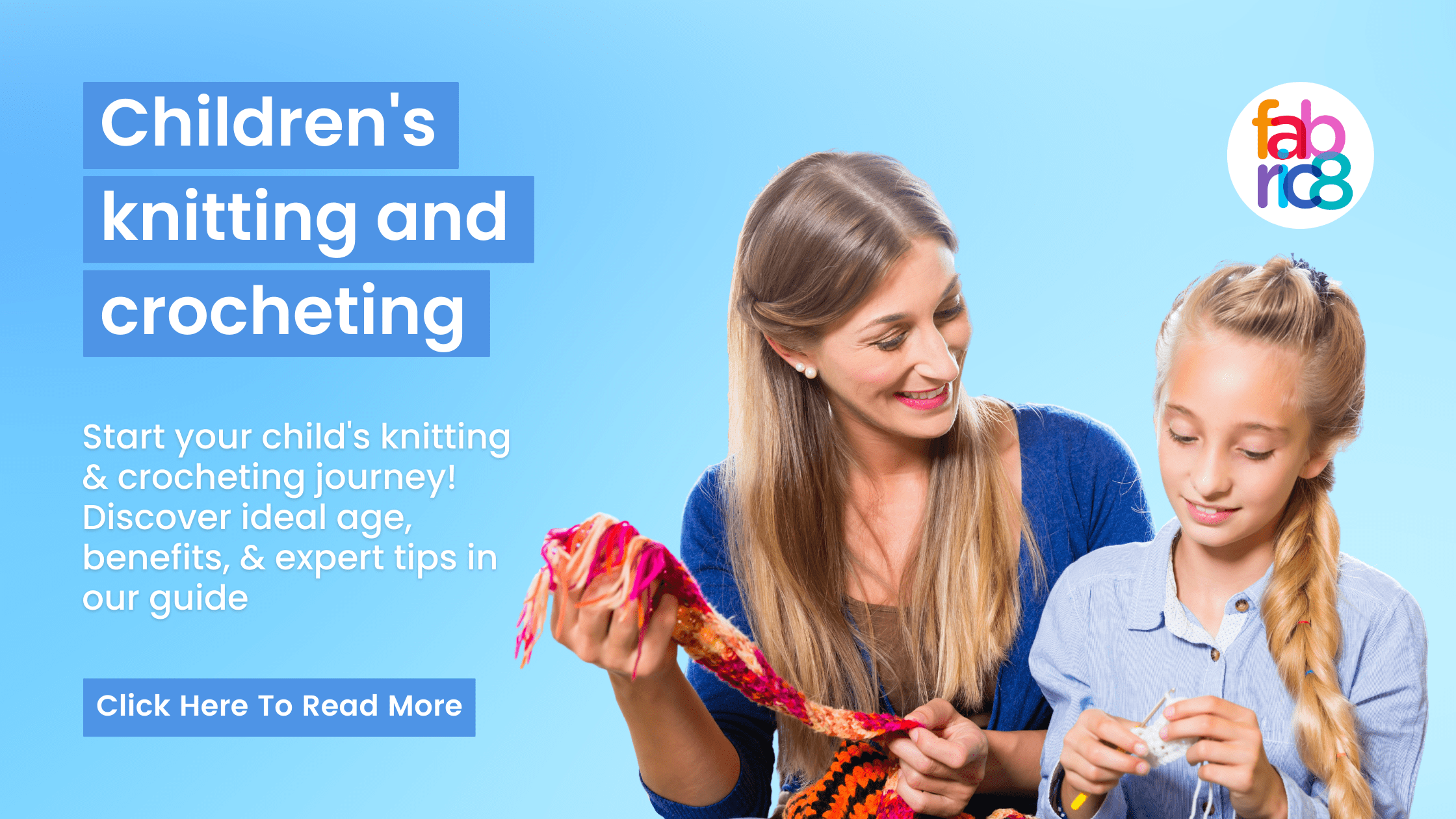 blue background with a mother and daughter smiling while learning how to knit. The mother is holding a long piece of red knitted material.